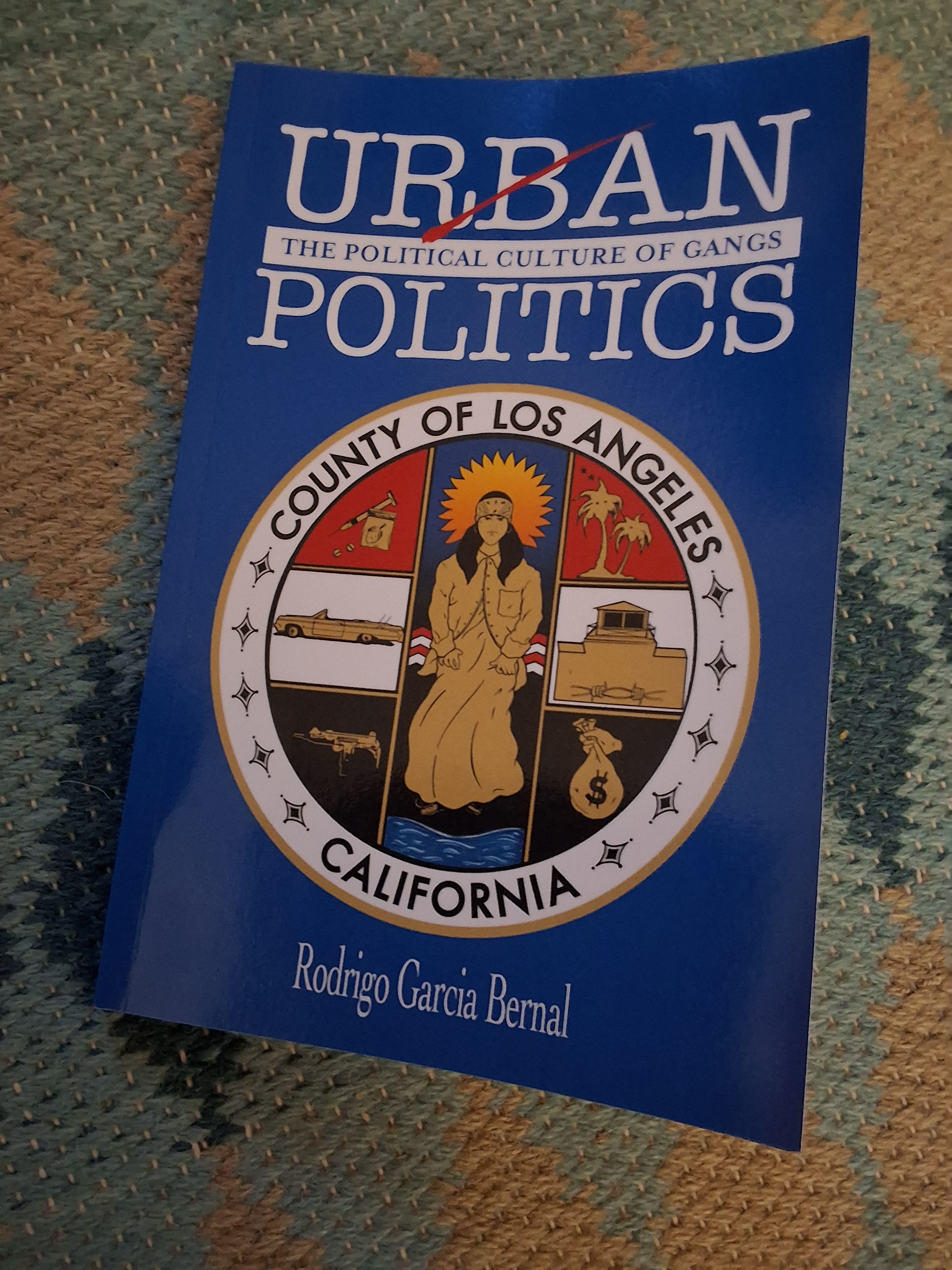 Urban Politics: The Political Culture of Gangs (Book Review)